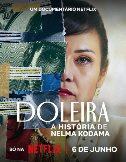 فيلم Doleira: A História de Nelma Kodama 2024 مترجم اون لاين