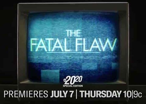 مسلسل The Fatal Flaw: A Special Edition of 20 20 الموسم الاول مترجم