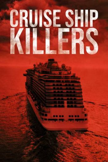 مسلسل Cruise Ship Killers الموسم الثاني مترجم