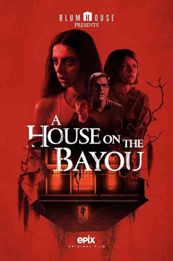 فيلم A House on the Bayou 2021 مترجم اون لاين