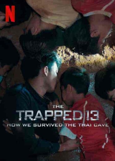 فيلم The Trapped 13: How We Survived the Thai Cave 2022 مترجم اون لاين