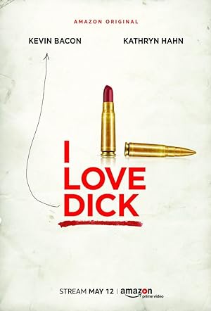 مسلسل I Love Dick الموسم الاول مترجم