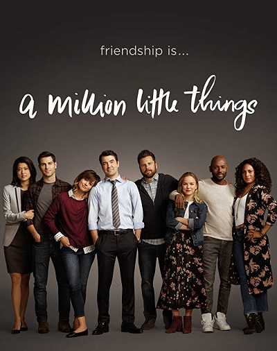 مسلسل A Million Little Things الموسم الاول مترجم