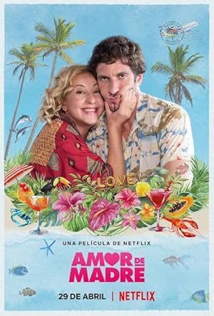 فيلم Amor de madre 2022 مترجم اون لاين