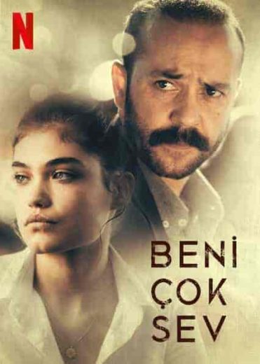 فيلم انا استحق حبك Beni Çok Sev 2021 مترجم اون لاين