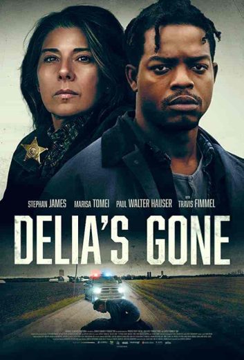 فيلم Delia’s Gone 2022 مترجم اون لاين