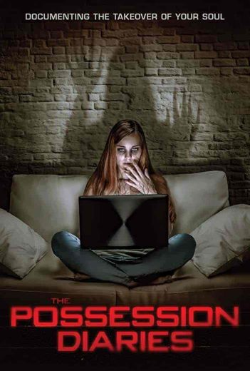 فيلم Possession Diaries 2019 مترجم اون لاين