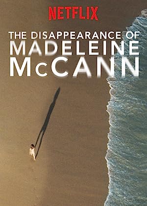 مسلسل The Disappearance of Madeleine McCann الموسم الاول مترجم