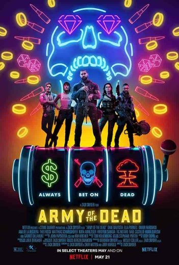 فيلم Army of the Dead 2021 مترجم اون لاين