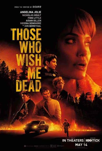 فيلم Those Who Wish Me Dead 2021 مترجم اون لاين