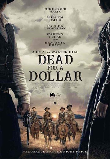 فيلم Dead for A Dollar 2022 مترجم اون لاين