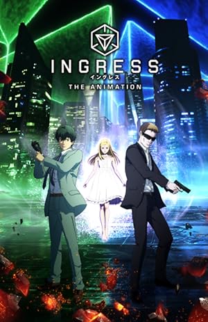 انمي ingress the animation الموسم الاول الحلقة 6 مترجمة