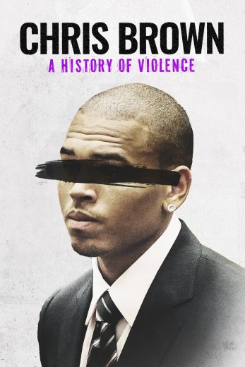 فيلم Chris Brown A History of Violence مترجم