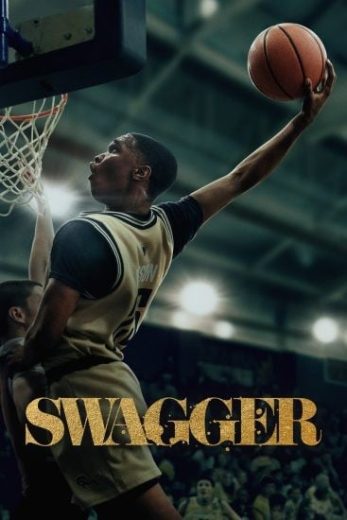 مسلسل Swagger الموسم الثاني مترجم