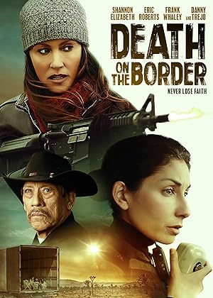 فيلم Death on the Border 2023 مترجم