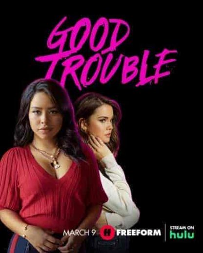 مسلسل Good Trouble الموسم الرابع مترجم