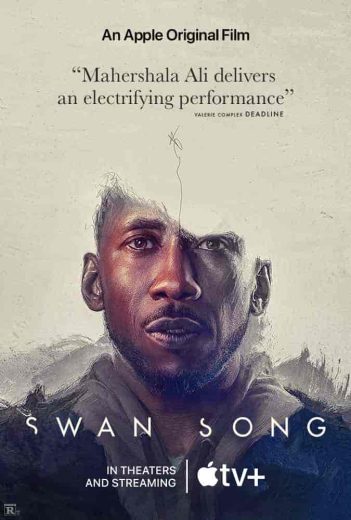 فيلم Swan Song 2021 مترجم اون لاين