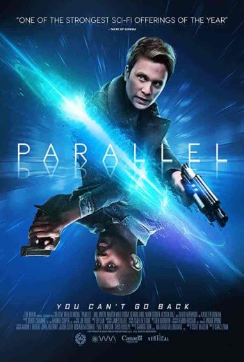 فيلم Parallel 2018 مترجم اون لاين