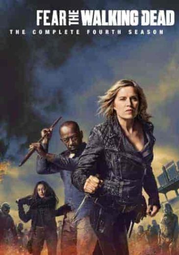 مسلسل Fear the Walking Dead الموسم الرابع مترجم