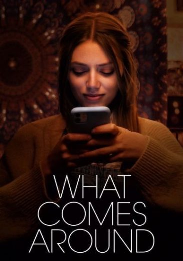 فيلم What Comes Around 2022 مترجم