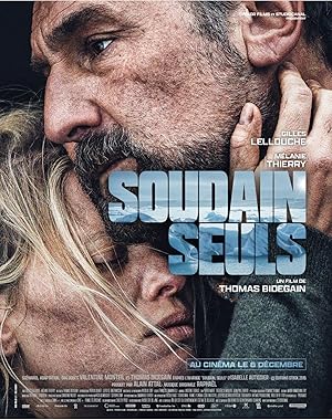 فيلم Soudain seuls 2024 مترجم اون لاين