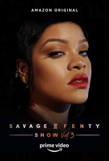 فيلم Savage x Fenty Show Vol. 3 2021 مترجم اون لاين