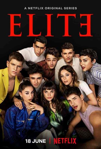 مسلسل Elite الموسم الاول مترجم