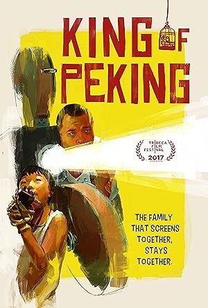 فيلم King of Peking 2018 مترجم