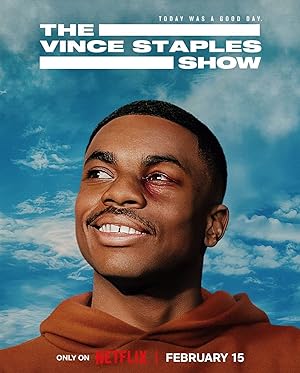 مسلسل The Vince Staples Show الموسم الاول مترجم