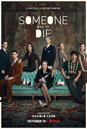 مسلسل Someone Has to Die الموسم الاول مترجم