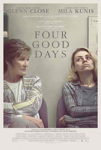 فيلم Four Good Days 2020 مترجم اون لاين