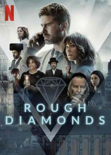 مسلسل rough diamonds الموسم الاول الحلقة 1 الاولي