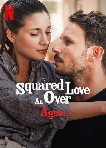 فيلم Squared Love All Over Again 2023 مترجم اون لاين