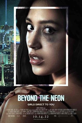 فيلم Beyond the Neon 2022 مترجم اون لاين