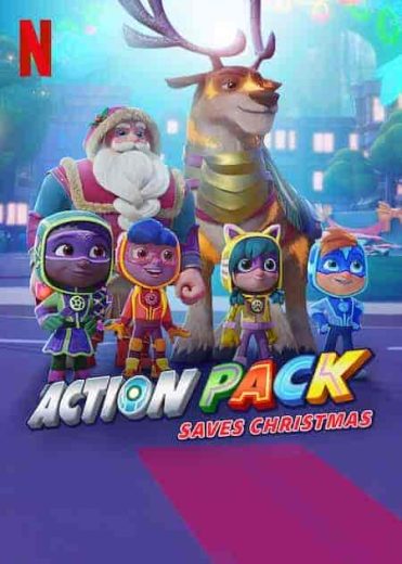 فيلم The Action Pack Saves Christmas 2022 مترجم اون لاين