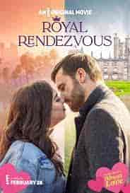 مشاهدة فيلم Royal Rendezvous 2023 مترجم