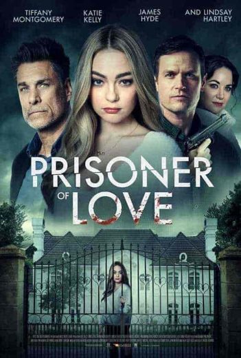 فيلم Prisoner of Love 2022 مترجم اون لاين