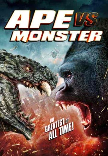 فيلم Ape vs. Monster 2021 مترجم اون لاين