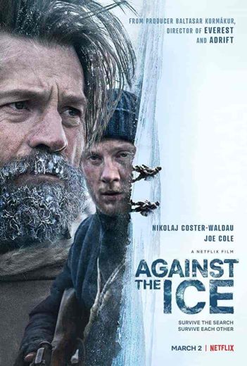 فيلم Against the Ice 2022 مترجم اون لاين