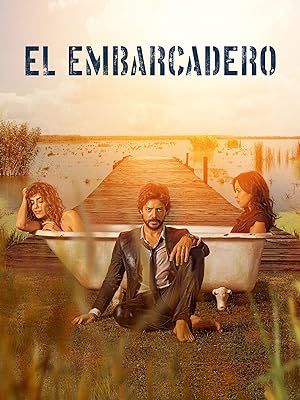 مسلسل El embarcadero الموسم الاول مترجم