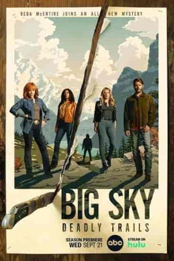 مسلسل big sky الموسم الثالث الحلقة 3 الثالثة مترجمة