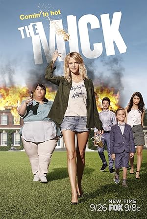 مسلسل The Mick الموسم الاول مترجم