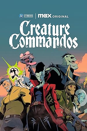 مسلسل creature commandos الموسم الاول الحلقة 6 مترجمة