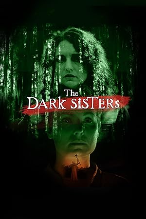 فيلم The Dark Sisters 2023 مترجم