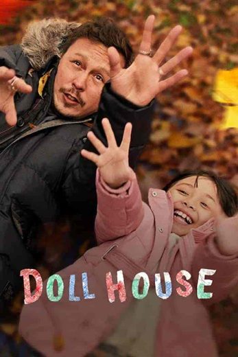 فيلم Doll House 2022 مترجم اون لاين