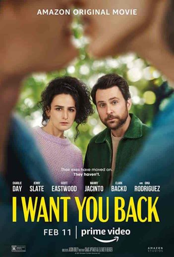 فيلم I Want You Back 2022 مترجم اون لاين