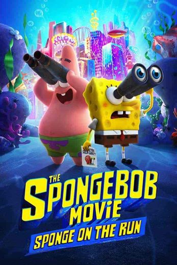 فيلم The SpongeBob Movie: Sponge on the Run 2020 مترجم اون لاين