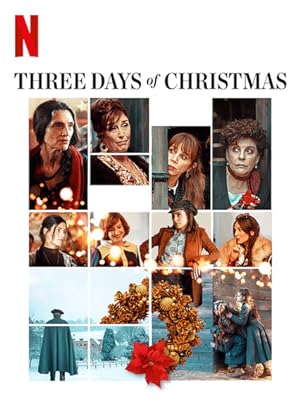 مسلسل Three Days of Christmas الموسم الاول مترجم