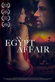 مشاهدة فيلم An Egypt Affair 2023 مترجم