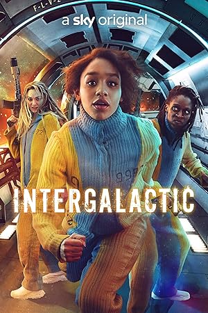 مسلسل Intergalactic الموسم الاول مترجم